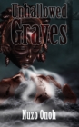 Unhallowed Graves - Book