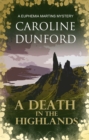 A Death in the Highlands (Euphemia Martins Mystery 2) : A gutsy heroine must solve a chilling mystery - Book