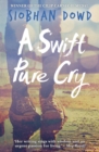 A Swift Pure Cry - Book