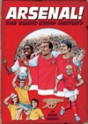 Arsenal! : The Comic Strip History - Book