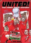 United! : The Comic Strip History - Book