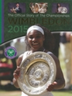 Wimbledon 2015 : The Official Story of the Championships - Book