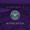 A Portrait of Wimbledon - Book
