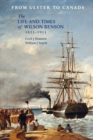 From Ulster to Canada : The life and times of Wilson Benson, 1821-1911 - eBook