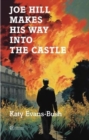 Joe Hill Makes His Way into the Castle - Book