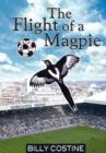 The Flight of a Magpie - Book