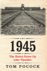 1945 : The Dawn Came Up Like Thunder - Book
