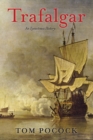 Trafalgar : An Eyewitness History - Book