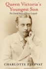 Queen Victoria's Youngest Son - Book