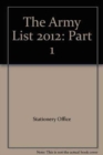 The Army list 2012 : Part 1 - Book