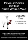 Female Poets of the First World War : Part of an Ongoing International Centenary Research Project Volume 1 - Book