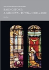 The Victoria History of Hampshire: Medieval Basingstoke - Book