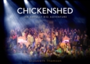 Chickenshed : An Awfully Big Adventure - Book