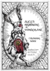 Alice's Nightmare in Wonderland Colouring Book - Book
