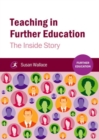 Teaching in Further Education : The Inside Story - Book