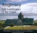 Anglesey : Past Landscapes of the Coast - eBook