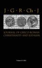 Journal of Greco-Roman Christianity and Judaism 10 (2014) - Book
