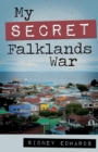 My Secret Falklands War - Book