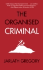 The Organised Criminal - Book