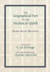 The Geographical Part of the Nuzhat al-qulub - Book