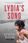 Lydia's Song : The Story of a Child Lost and a Woman Found - Book