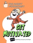 Pocket Psychologist - Get Motivated - Book