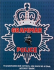 Grammar Police Activity Book - To Serve & Correct - Book