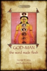 God-Man : The Word Made Flesh - Book