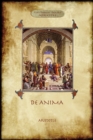 De Anima : R.D. Hicks' Original Full Translation & Introduction (Aziloth Books) - Book