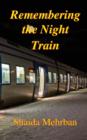 Remembering the Night Train - Book