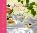Royal Teas : Seasonal recipes from Buckingham Palace - Book