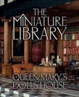 The Miniature Library of Queen Mary's Dolls' House - Book