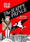 The Happy Prince : A hand-lettered edition - Book