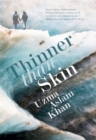 Thinner Than Skin - Book