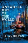 Anywhere Out of the World - Book