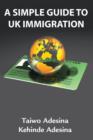 A Simple Guide to UK Immigration - Book