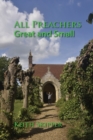 All Preachers Great and Small - Book