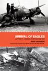 Arrival of Eagles - Book
