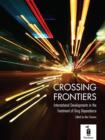 Crossing Frontiers : International Developments in the Treatment of Drig Dependence - eBook