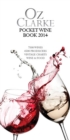 Oz Clarke Pocket Wine Book 2014 - eBook