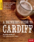 A Drinker's Guide to Cardiff - Book
