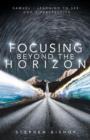 Focusing Beyond the Horizon - Book