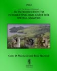 An Introduction To Integrating QGIS And R For Spatial Analysis - Book
