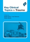 Key Clinical Topics in Trauma - Book