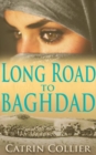 Long Road to Baghdad - Book
