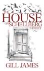 The House on Schellberg Street - Book