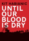 Until our Blood is Dry - Book