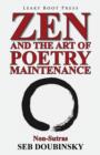 Zen and the Art of Poetry Maintenance : Non-Sutras - Book