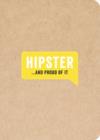 Hipster... And Proud of It - Book