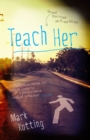 Teach Her - Book